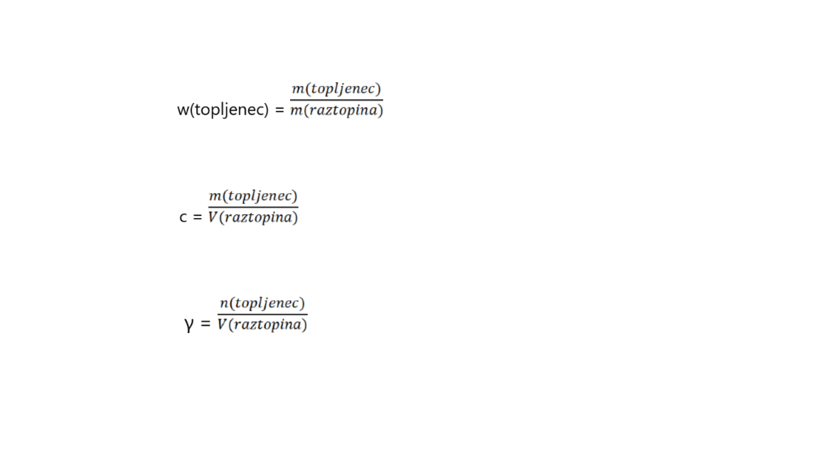 enačbe za masni delež, množinsko in masno koncentracijo